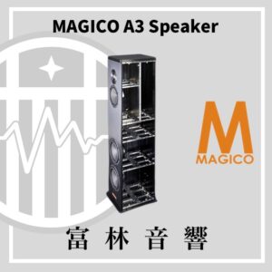 MAGICO A3 Speaker